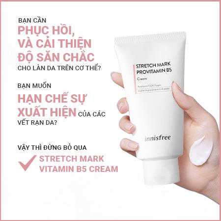 Kem dưỡng cải thiện vết rạn với Provitamin B5 INNISFREE Stretch Mark Provitamin B5 Cream 150 mL